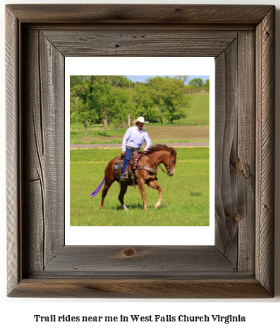 trail rides near me in West Falls Church, Virginia